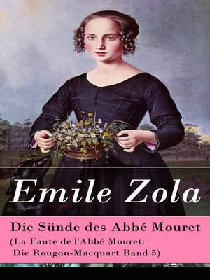 cover image of Die Sünde des Abbé Mouret (La Faute de l'Abbé Mouret